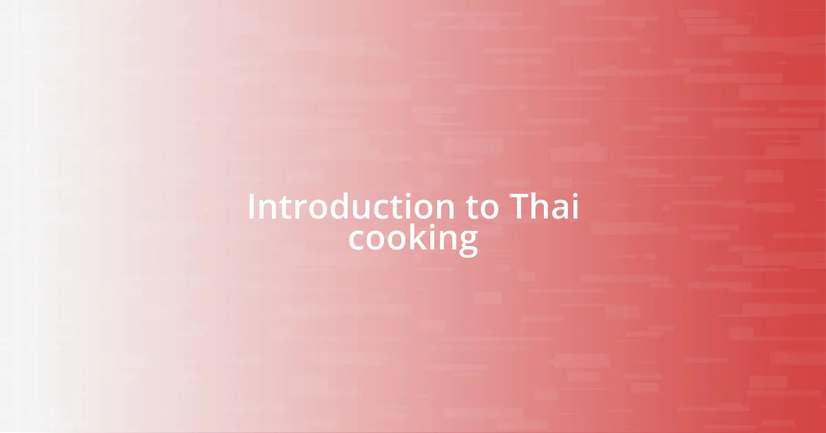 Introduction to Thai cooking